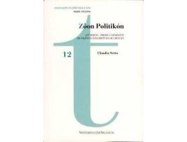 Livro Zôon Politikón : 12 a edició - Premis Universitat de València d'Escriptura de Creació de Clàudia Serra Gómez (Catalão)