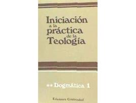 Livro Iniciacion A La Practica (II) De La Teol de Lauret/Refoule (Espanhol)