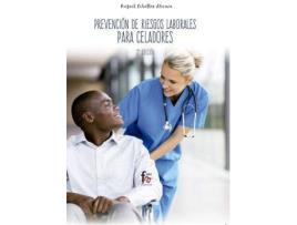 Livro Prevención de riesgos laborales para celadores de Rafael Ceballos Atienza (Espanhol)