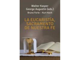 Livro La eucaristía, sacramento de nuestra fe de Walter Kasper (Espanhol)