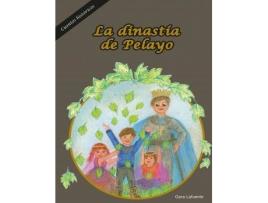 Livro La dinastía de Pelayo de Lafuente, Gara (Espanhol)
