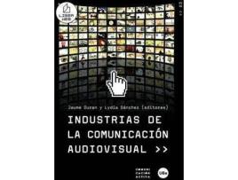 Livro Industrias de La Comunicacin Audiovisual >> de Jaume Duran Castells, Lidia Sanchez Gomez (Espanhol)