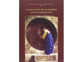 Livro La educación de las mujeres : nuevas perspectivas de María Milagros Rivera Garretas (Espanhol)