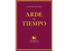 Livro Arde el tiempo : antología civil de Carlos Aganzo (Espanhol)