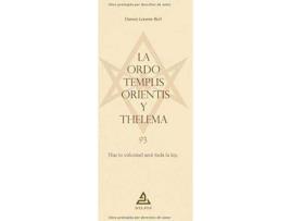 Livro La Ordo Templis Orientis y Thelema : haz tu voluntad será toda la ley de Darren Lorente Bull (Espanhol)