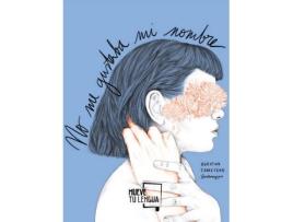 Livro No Me Gustaba Mi Nombre de Agripina Carretero (Espanhol)