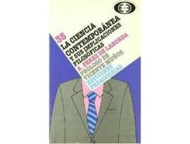 Livro La ciencia contemporánea y sus implicaciones filosóficas de A. PéRez De Laborda (Espanhol)