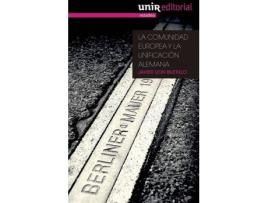 Livro La Comunidad Europea y la unificación alemana de Lion Bustillo, Javier (Espanhol)