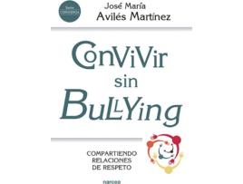 Livro Convivir Sin Bullying de José María Avilés Martínez (Espanhol)