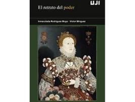 Livro El retrato del poder de Víctor ... [Et Al.] Mínguez, María Inmaculada Rodríguez Moya (Espanhol)