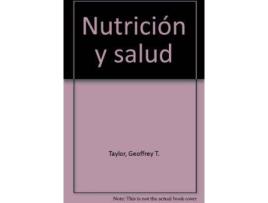 Livro Nutrición y salud de Geoffrey T. Taylor (Espanhol)