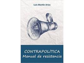 Livro Contrapolítica de Martín Arias, Luis (Espanhol)