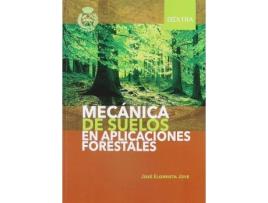 Livro Mecanica De Suelos En Aplicaciones Forestales de Elorrieta Jove, José (Espanhol)