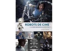 Livro Robots De Cine De Maria A Alita de Jordi Ojeda (Espanhol)