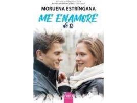 Livro Me enamoré de ti de Moruena Estringana (Espanhol)