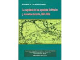 Livro La Expulsion de Los Espanoles de Mexico y Su Destino Incierto, 1821-1836 de Jesus Ruiz De Gordejuela Urquij (Espanhol)