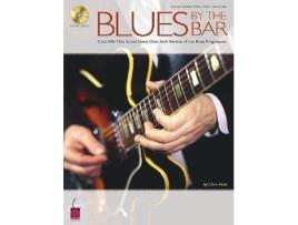 Livro Blues by the Bar : Cool Riffs That Sounds Great Over Each Portion of the Blues Progression de Chris Hunt (Inglês)