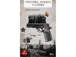 Livro Pólvora, Tabaco Y Cuero de Javier Valenzuela (Espanhol)