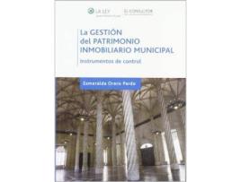 Livro La gestión del patrimonio inmobiliario municipal : instrumentos de control de Esmeralda Orero Pardo (Espanhol)