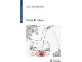 Livro Certeza del colapso de Bibiana Collado Cabrera (Espanhol)