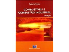 Livro Combustíveis E Combustão Industrial de Roberto Garcia (Português-Brasil)
