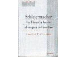 Livro Schleiermacher : La Filosofia Frente Al Enigma del Hombre de Lourdes Flamarique (Espanhol)