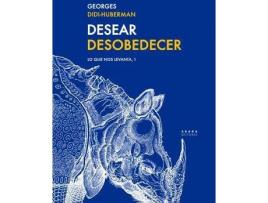 Livro Desear Desobedecer de Didi-Huberman Georges (Espanhol)