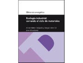 Livro Ecología Industrial: Cerrando Ciclo Materiales de Alicia Valero (Espanhol)