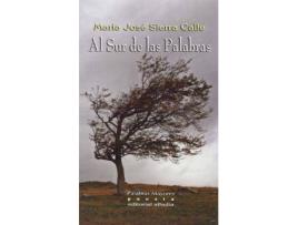 Livro Al Sur de las palabras de María José Sierra Calle (Espanhol)