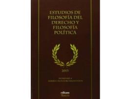 Livro Estudios de filosofía del derecho y filosofía política : homenaje a Alberto Montoro Ballesteros de Jose Lopez Hernandez (Espanhol)