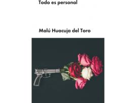 Livro Todo Es Personal de Malú Huacuja Del Toro (Espanhol)