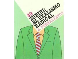 Livro Zubiri, el realismo radical de Antonio Ferraz Fayos (Espanhol)