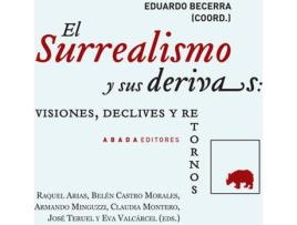 Livro El Surrealismo Y Sus Derivas de Vários Autores (Espanhol)