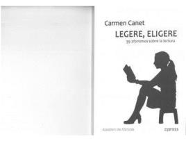 Livro Legere eligere : 99 aforismos sobre la lectura de Carmen Canet Ramos (Espanhol)