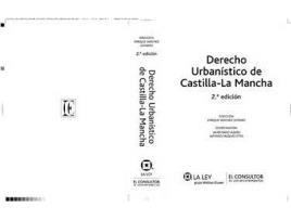 Livro Derecho urbanístico de Castilla-La Mancha de Rafael . . . [Et Al. Ayala González (Espanhol)