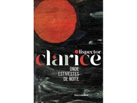 Livro Onde Estiveste De Noite de Clarice Lispector (Português-Brasil)