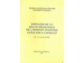 Livro Jornades de La Seccio Filologica de L'Institut D'Estudis Catalans a Castello : 16-17 D'Octubre de 1992 de Universitat Jaume I (Inglês)