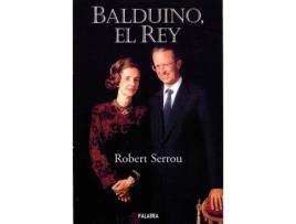 Livro El Rey Balduino de Robert Serrou (Espanhol)