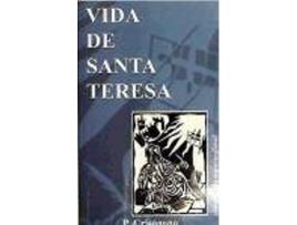 Livro Vida de Santa Teresa de P.Crisógono (Espanhol)