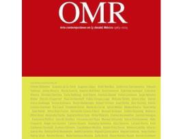 Livro OMR. Arte contemporáneo en (y desde) México 1983-2015 de Editorial Turner (Espanhol)