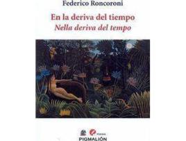 Livro En la deriva del tiempo de Federico Roncoroni (Espanhol)