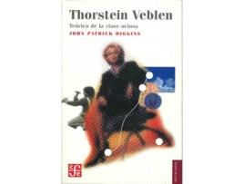 Livro Thorstein Veblen, Teórico De La Clase Ociosa de John P. Diggins (Espanhol)