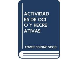 Livro Actividades De Ocio Y Recreativas En El Medio Natural De La Comunidad De Madrid de Diego Barrado Timon (Espanhol)