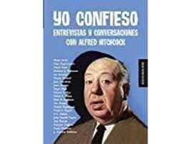 Livro Yo confieso : entrevistas y conversaciones con Alfred Hitchcock de Vv.Aa. (Espanhol)