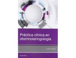 Livro Práctica Clínica En Otorrinolaringología de Luke Rudmik (Espanhol)