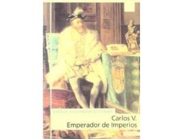 Livro Carlos V, Emperador de Imperios de Emilia Salvador Esteban (Espanhol)