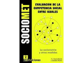 Livro SOCIOMET. Evaluación de la competencia social entre iguales de García-Bacete, Francisco Juan (Espanhol)