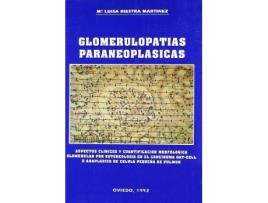 Livro Glumerulopatías ; Paraneoplásicas de María Luisa Riestra Martínez (Espanhol)