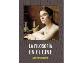 Livro La filosofía en el cine de Jordi Puigdomènch López (Espanhol)