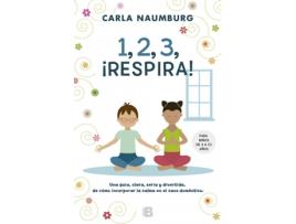 Livro 1, 2, 3, ¡Respira! de Carla Naumburg (Espanhol)